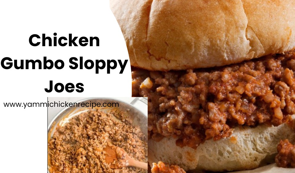 Chicken Gumbo Sloppy Joes – That Bite Back