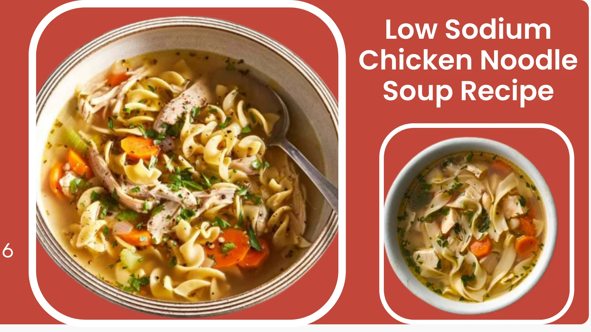 Healthy – Low Sodium Chicken Noodle Soup Recipe