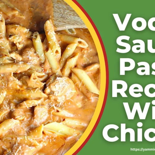 Vodka Sauce Pasta Recipe With Chicken