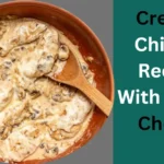 Creamy Chicken Recipe With Cream Cheese