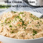 Slow Cooker Chicken Recipes with Cream Cheese